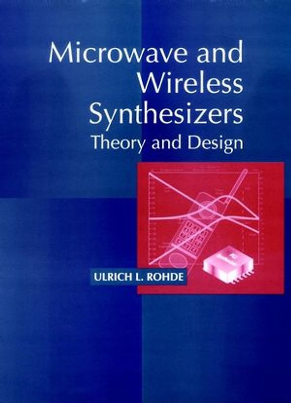 Microwave and Wireless Synthesizers
