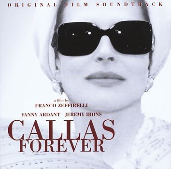 Maria Callas - Callas Forever