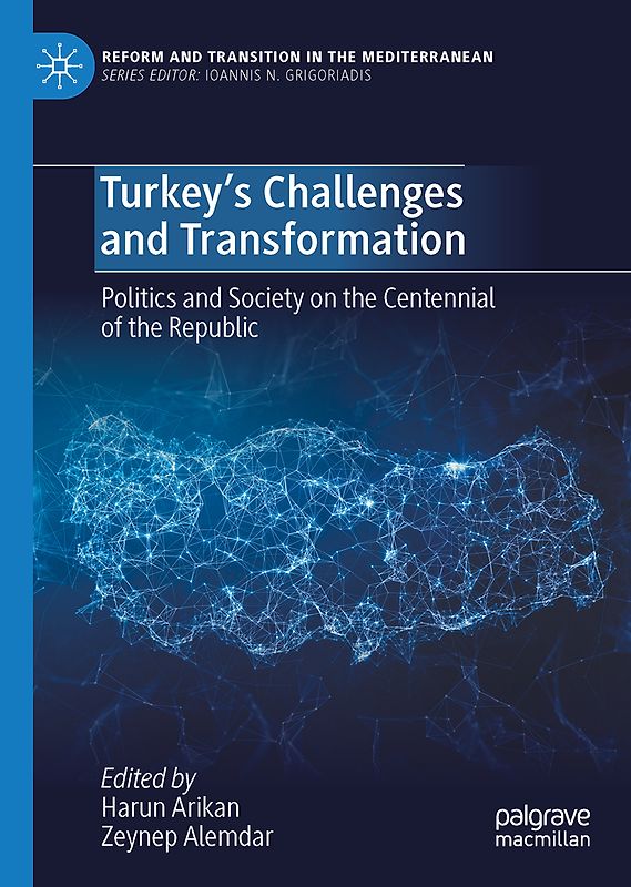 Turkey’s Challenges and Transformation