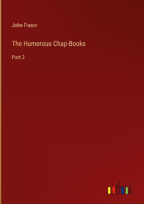 The Humorous Chap-Books