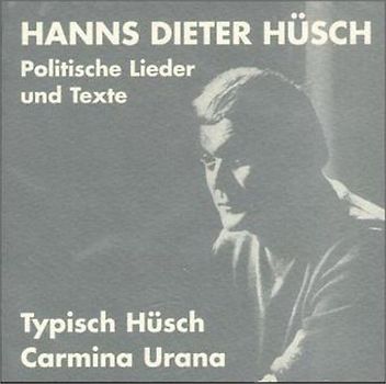 Typisch Hüsch /Carmina Urana