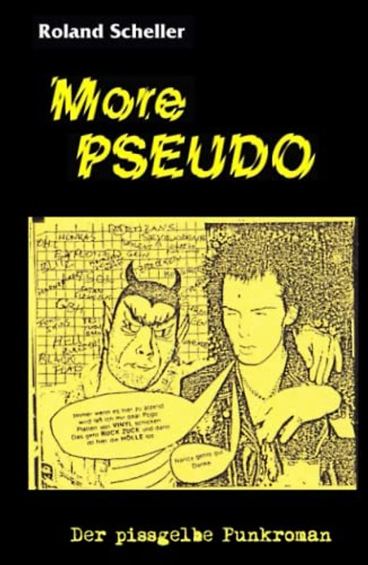 More PSEUDO - Der pissgelbe Punkroman