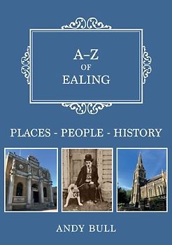 A-Z of Ealing