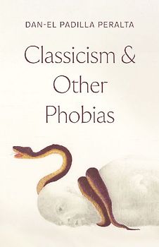 Classicism and Other Phobias