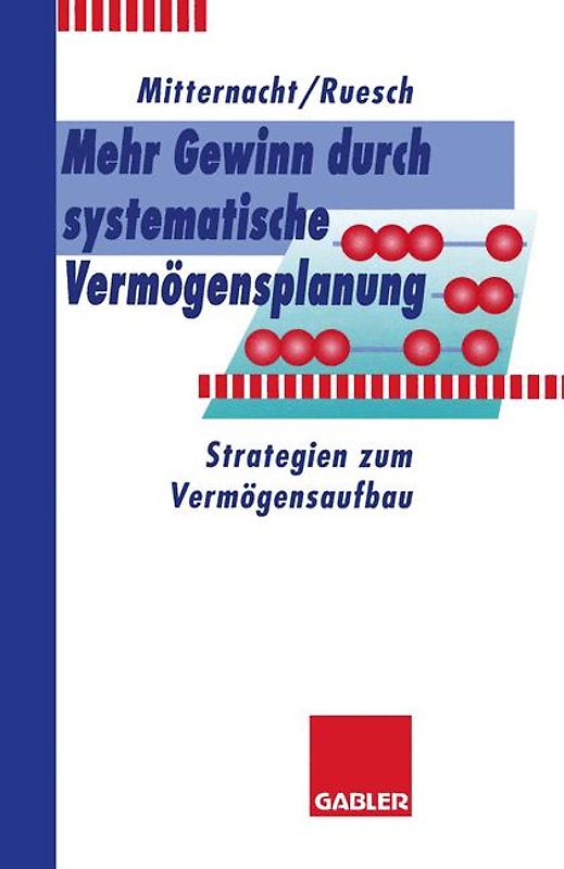 Mehr Gewinn durch systematische Vermögensplanung
