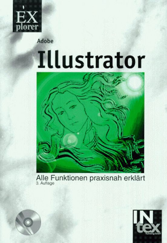 Illustrator 7. Grafische Illustrationen am Mac und PC mit dem neuen Adobe Programm