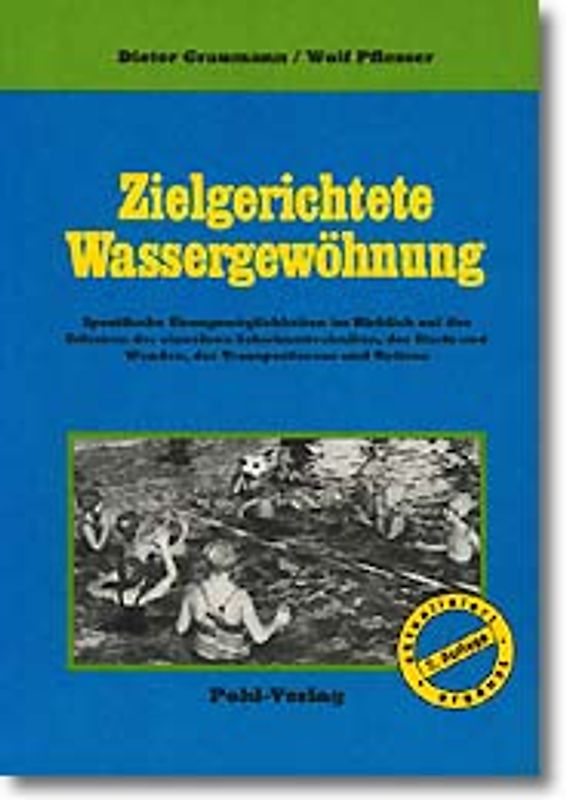 Zielgerichtete Wassergewöhnung