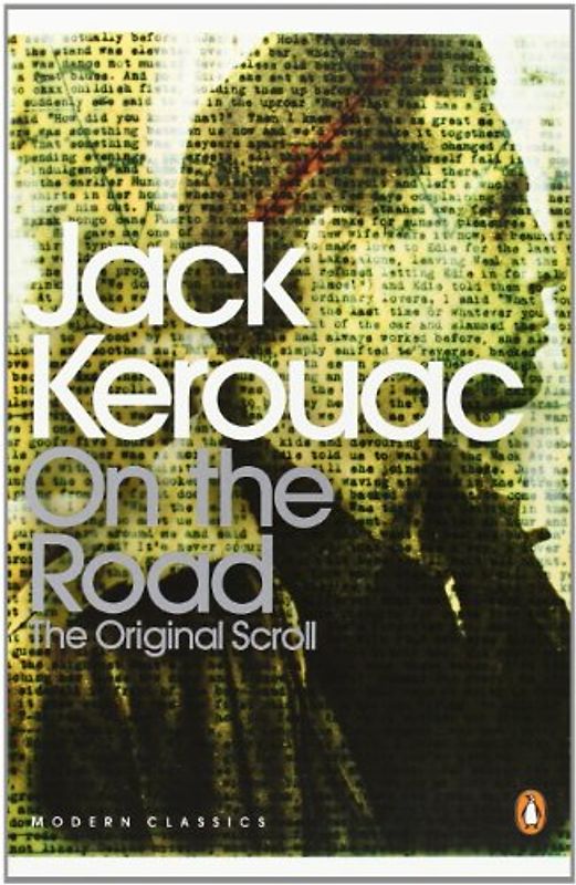 On the Road: The Original Scroll (Penguin Modern Classics) - Jack Kerouac