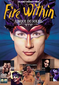 Cirque du Soleil: Fire Within DVD