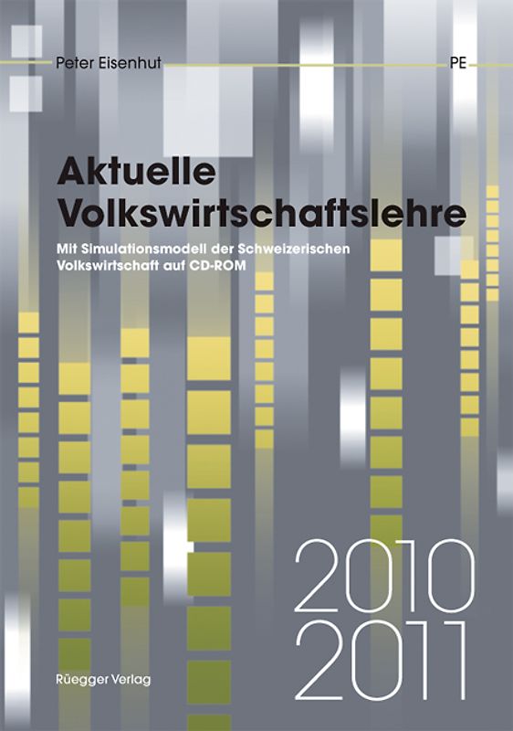 Aktuelle Volkswirtschaftslehre 2010/2011