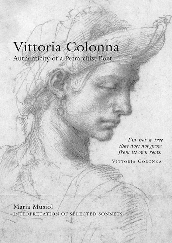 Vittoria Colonna Authenticity of a Petrarchist Poet