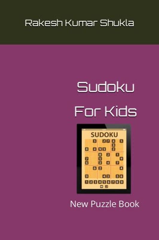 Sudoku For Kids: New Puzzle Book