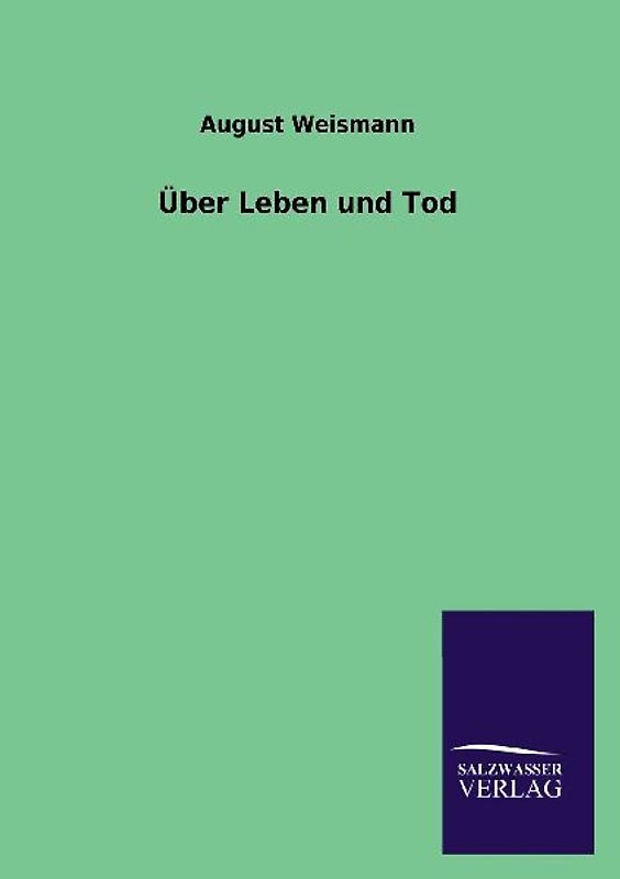 Über Leben und Tod