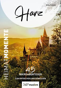 Harz - HeimatMomente