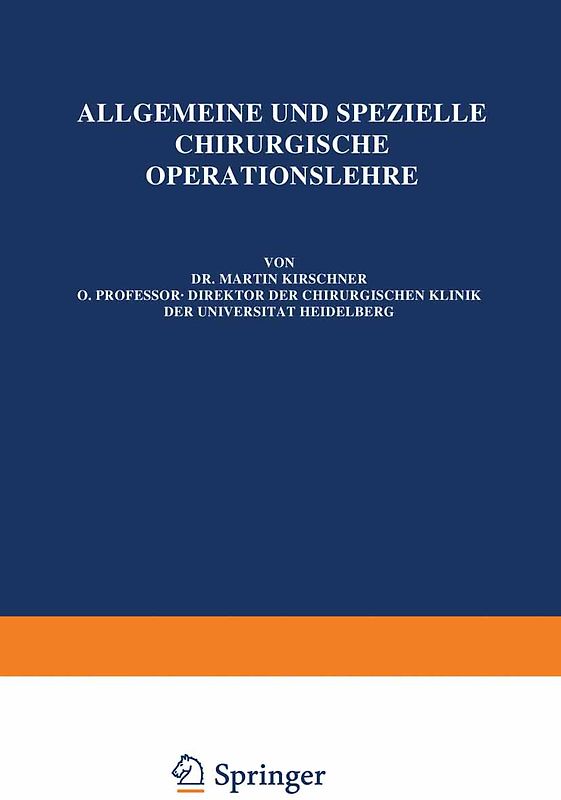 Die Eingriffe am Gehirnschädel, Gehirn, Gesicht, Gesichtsschädel, an der Wirbelsäule und am Rückenmark