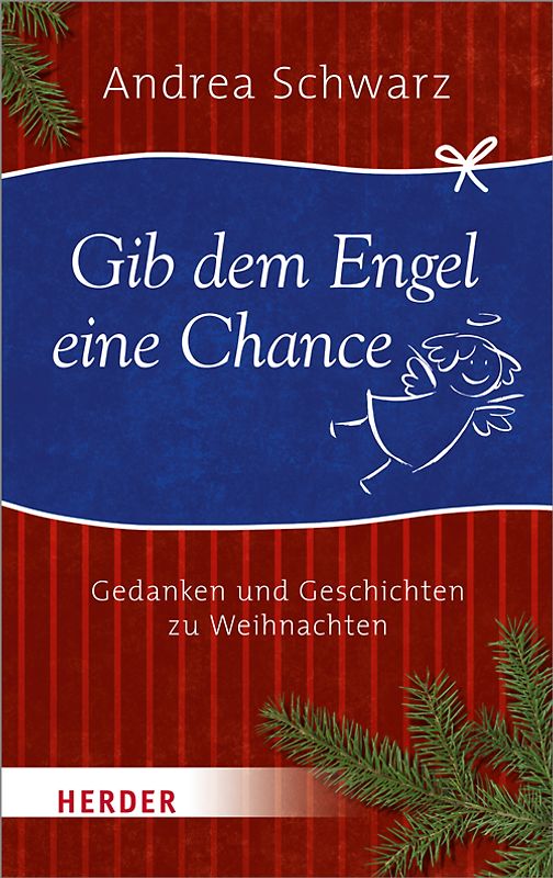Gib dem Engel eine Chance