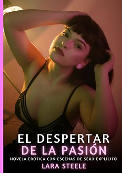 El Despertar de la Pasión