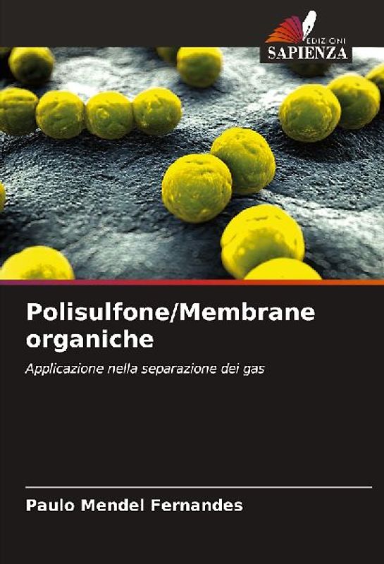 Polisulfone/Membrane organiche