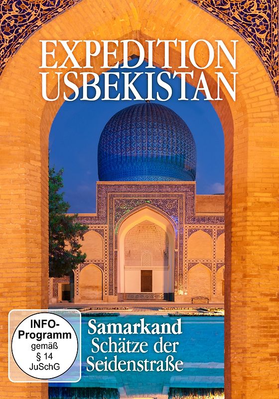 Samarkand-Schätze Der Seidenstraße DVD