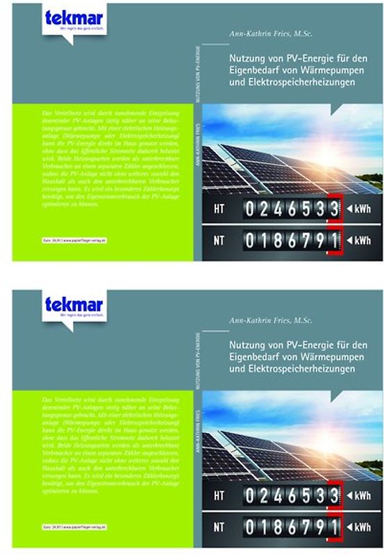 Nutzung von PV-Energie für den Eigenbedarf von Wärmepumpen und Elektrospeicherheitzungen