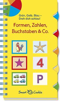 Grün, Gelb, Blau - dreh dich schlau: Formen, Zahlen, Buchstaben & Co.