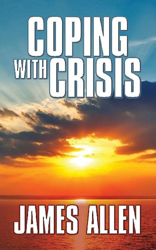 Coping with Crisis