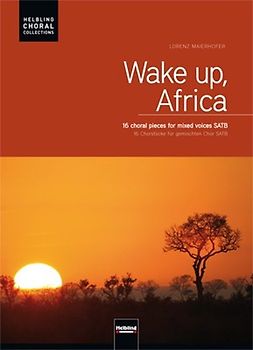 Wake up, Africa. Chorausgabe