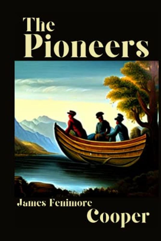 The Pioneers Illustrated