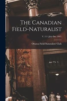 The Canadian Field-naturalist; v. 111 (July-Dec 1997)