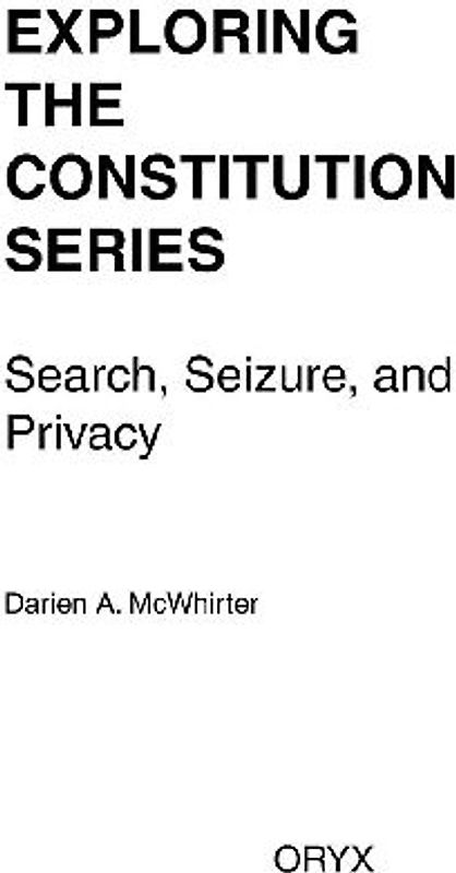Search, Seizure, and Privacy