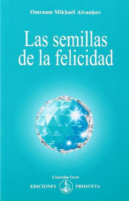 Las semillas de la felicidad