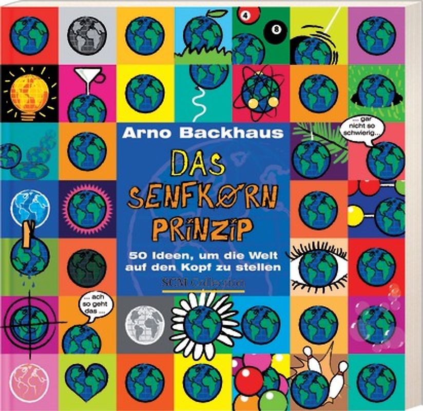 Das Senfkorn-Prinzip