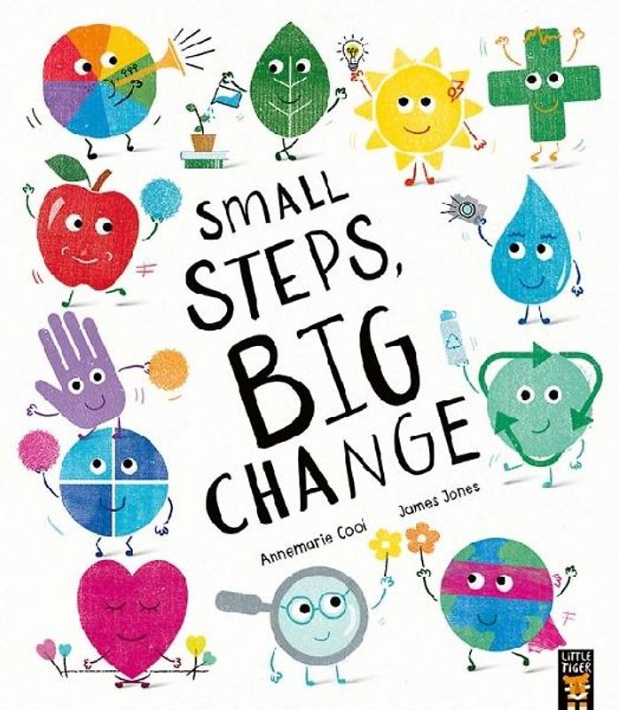 Small Steps, Big Change
