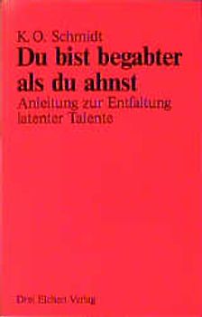 Du bist begabter als Du ahnst