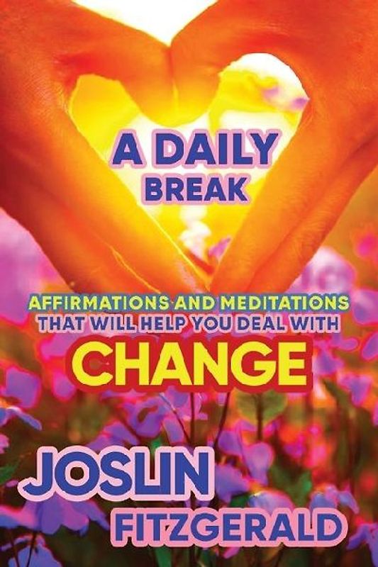 A Daily Break Change