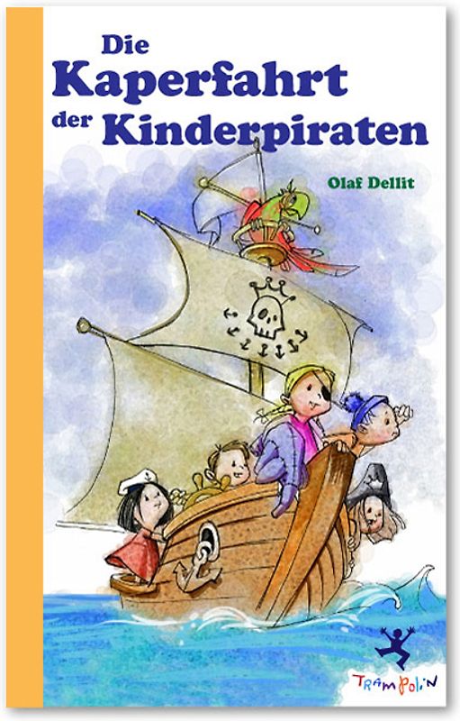 Die Kaperfahrt der Kinderpiraten