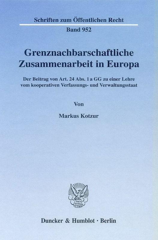 Grenznachbarschaftliche Zusammenarbeit in Europa.