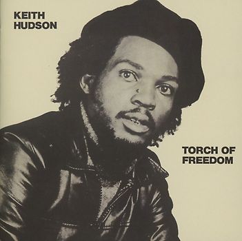 Hudson,Keith - Torch of Freedom