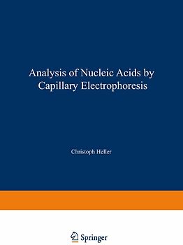 Analysis of Nucleic Acids by Capillary Electrophoresis