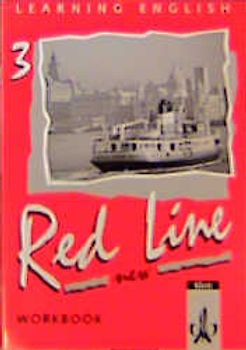 Learning English - Red Line für Realschulen - New / Tl 3 (3. Lehrjahr) / Schülerbuch. Workbook