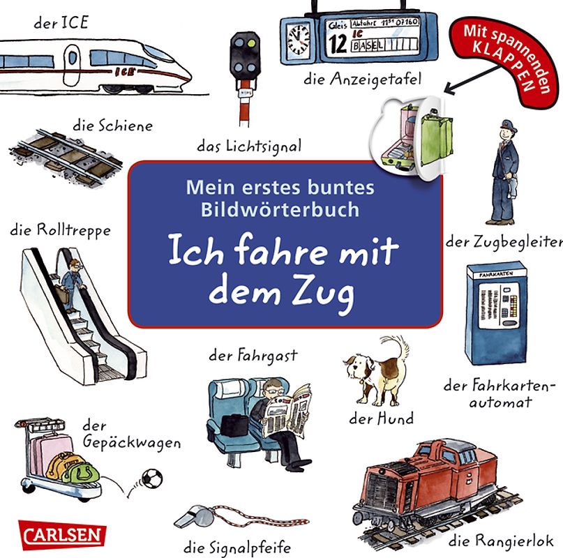 Mein erstes buntes Bildwörterbuch: Ich fahre mit dem Zug