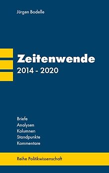 Zeitenwende 2014 - 2020