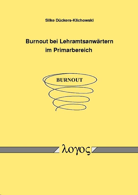 Burnout bei Lehramtsanwärtern im Primarbereich