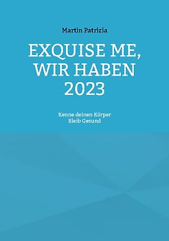 Exquise me, wir haben 2023