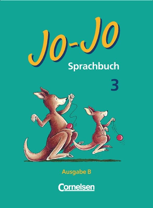 Jo-Jo Sprachbuch - Ausgabe B (Baden-Württemberg) / 3. Schuljahr - Schülerbuch
