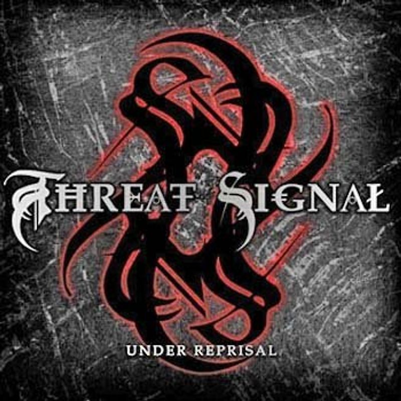 Threat Signal - Under Reprisal