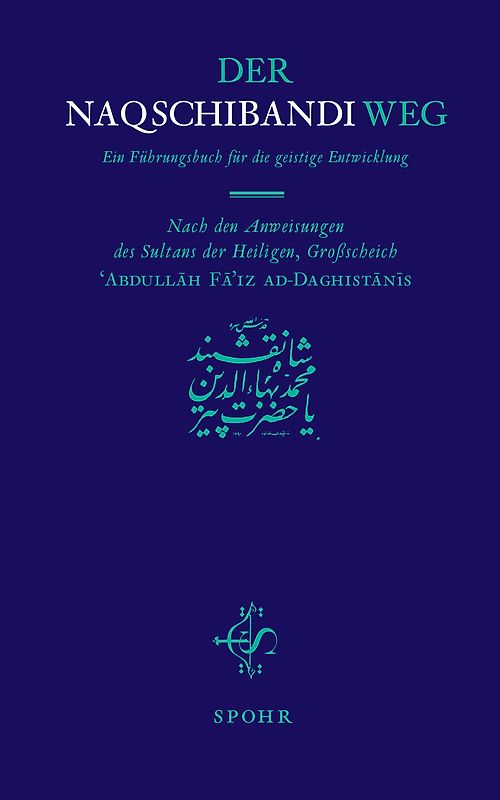 DER NAQSCHIBANDI-WEG