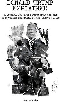 Donald Trump Explained