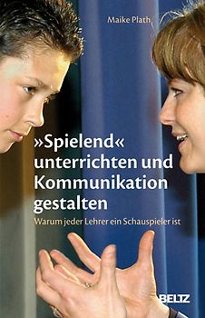 'Spielend' unterrichten und Kommunikation gestalten