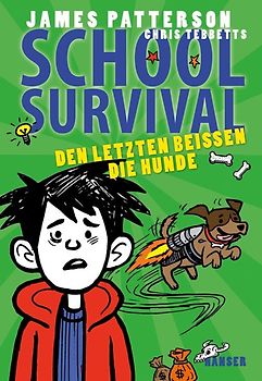 School Survival - Den Letzten beißen die Hunde